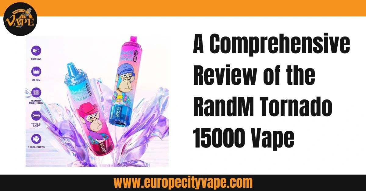 RandM Tornado 15000 Review: Europa's Beste Langdurige Vape in 2025 RandM Tornado 15000 Review: Europa's Beste Langdurige Vape in 2025